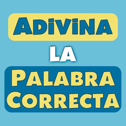 Adivina la palabra correcta Adivina palabra correcta 0.9