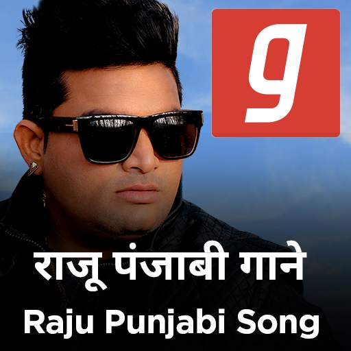 राजू पंजाबी गाने, Raju Punjabi Song 1.1.0