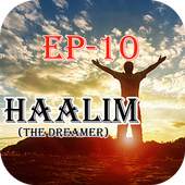 Haalim  Novel Episode 10 1.0
