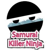 Ninja Samurai Killer 4.0