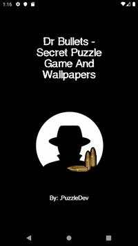Dr Bullet - Secret Puzzle Game And Wallpapers screenshot 1