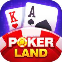 Poker Land - Texas Holdem Game
