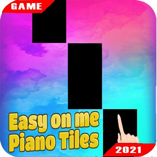 Easy On Me Piano Tiles 1.0.30