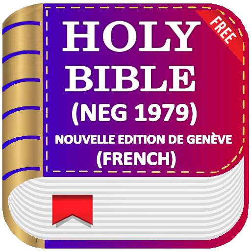 Bible NEG1979, Nouvelle Edition de Genève (French) 0.3