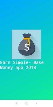 Earn Simple-Make Money app 2018 1 تصوير الشاشة