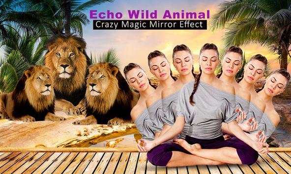 Echo Wild Animal Crazy Magic Mirror Effect screenshot 3