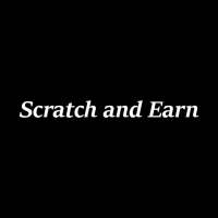 Scratch and Earn 2019 Intant Withdrawal 24/7
