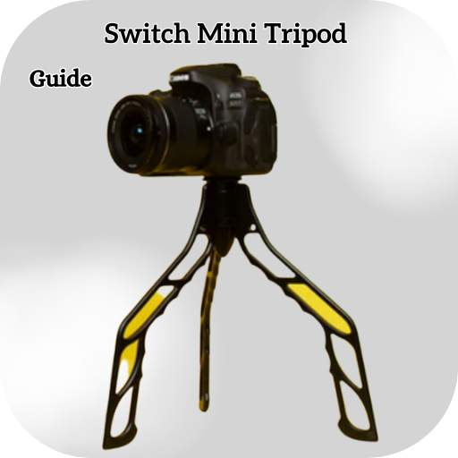 Switch Mini Tripod Guide 2