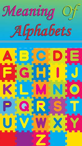 Meaning Of Alphabets screenshot 1