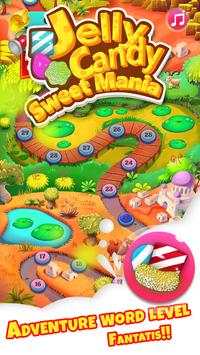 Jelly Candy Sweet Mania screenshot 2