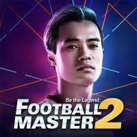 Football Master 2-Trở Thành Huyền Thoại icon