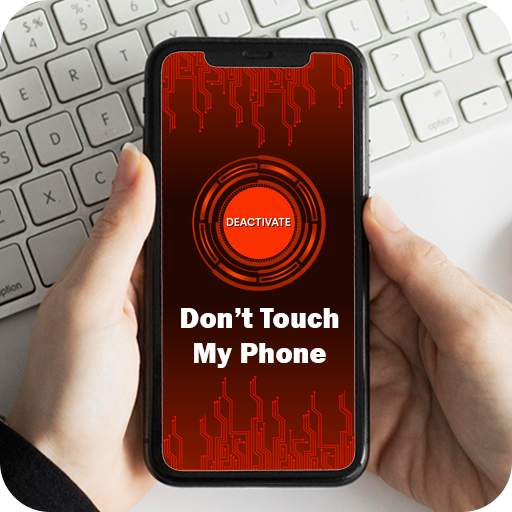 Don't Touch My Phone 1.0