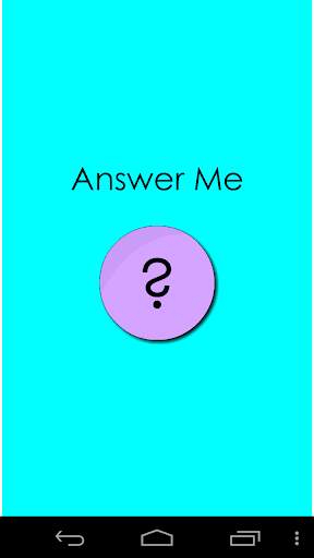 Answer Me ? 1 تصوير الشاشة