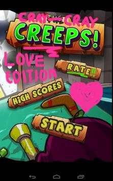 Cray Cray Creeps! Love Edition screenshot 1