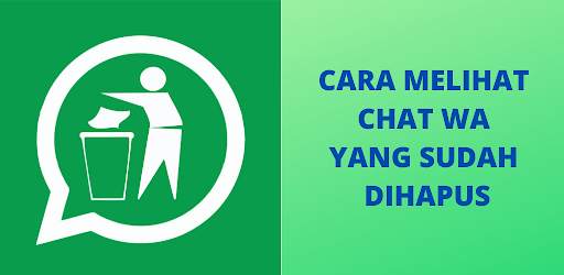 Cara Melihat Pesan WA yang Dihapus screenshot 2