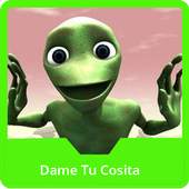 Dame Tu Cosita 1.0