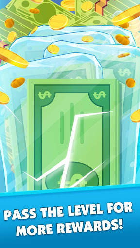 Money Grows:Breaking Ice स्क्रीनशॉट 4