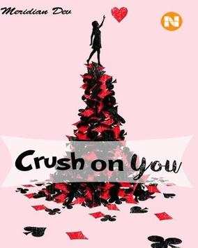 Free Novel - Crush on You screenshot 5