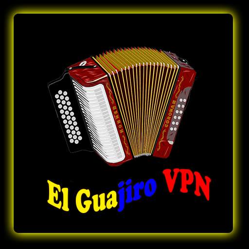 Guajiro VPN 3.0