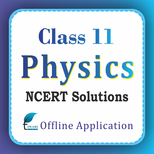 NCERT Solutions Class 11 Physics in English Medium icon