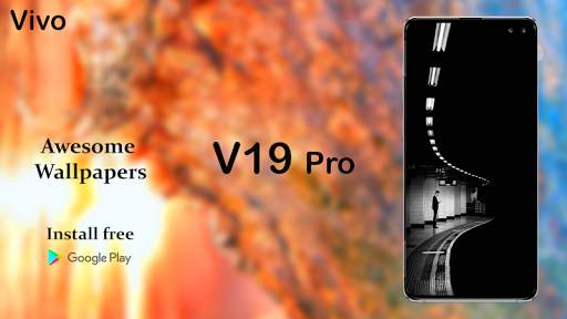 Vivo V19 Pro Launcher 2020: Themes & Wallpapers screenshot 2