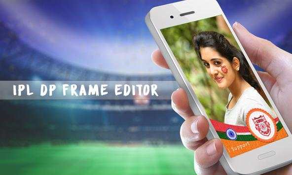 IPL Photo Frame: IPL DP Marker 2018 screenshot 2