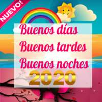 buenos días tardes y noches