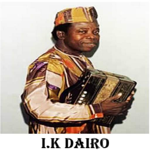 I.K. Dairo Songs 1.0