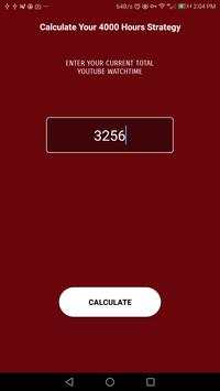 4000 Watch Hours Strategy Calculator 5 تصوير الشاشة