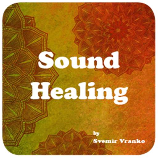 Sound Healing 2.0