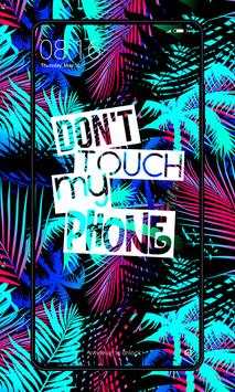 Don't Touch My Phone Wallpaper screenshot 4