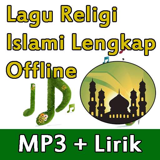 Lagu Religi Islami Offline   Lirik 1.0
