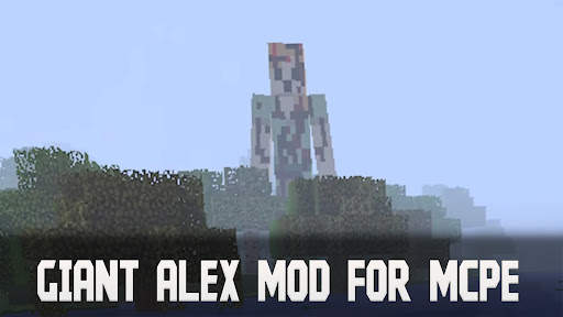 Giant Alex Mod Minecraft PE screenshot 4