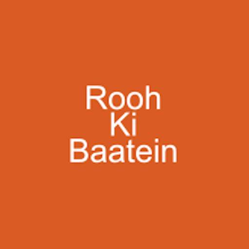 Rooh Ki Baatein 1.39