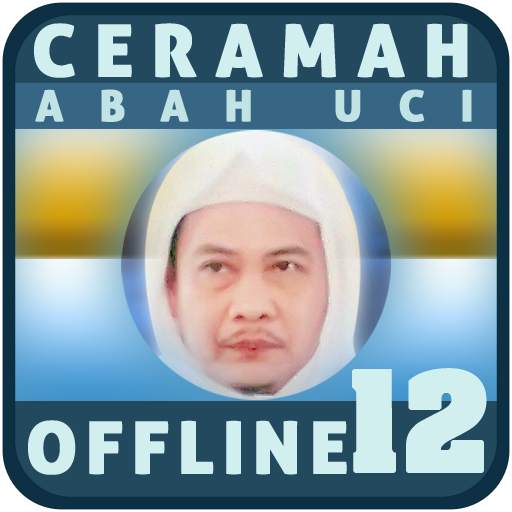 Ceramah Abah Uci Offline 12 1.3