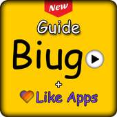 Guide Biugo And Like Apps