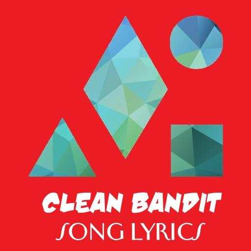 Clean Bandit Lyrics 2.0