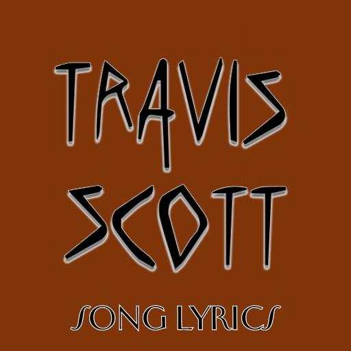 Travis Scott Lyrics 2.0