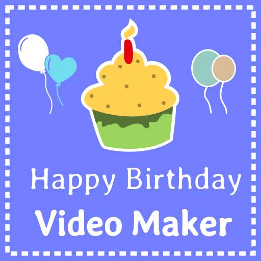 Happy Birthday Video maker - with song and photo 3.0