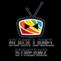 Black Label Streamz