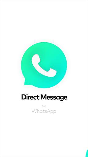 Direct Message for WhatsApp screenshot 1
