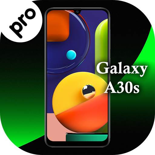 Galaxy a30s  | Theme for  Galaxy A30s & launcher 1.0.6