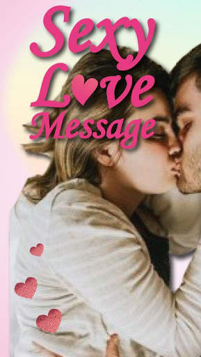 Sexy Love Message screenshot 2