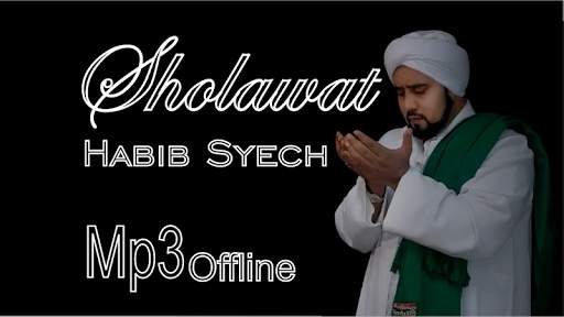 Sholawat Habib Syech 2020 Offline screenshot 1