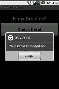 Is my Droid on? screenshot 2