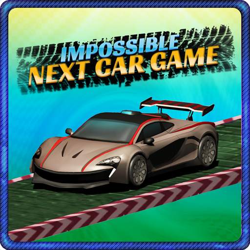 Impossible Next Car Game 1.0