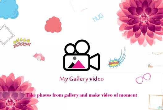 My Gallery Video Maker screenshot 1