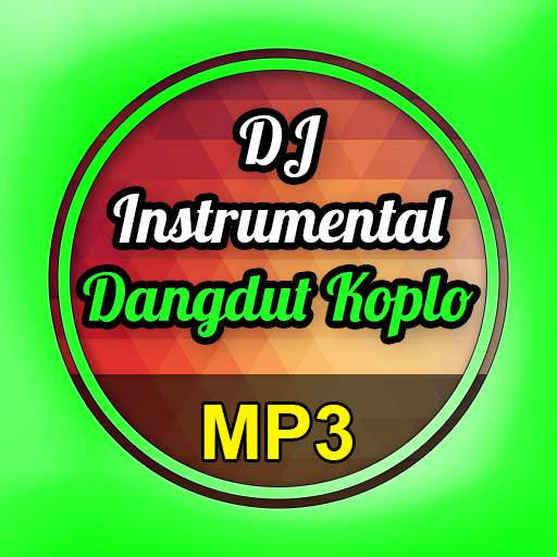 DJ Instrumental Dangdut Koplo Remix Mp3 1.0.0