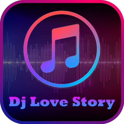 DJ Love Story Viral 2.1(20)