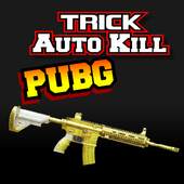 Guide Tips PUBG Auto Kill Trick 1.0